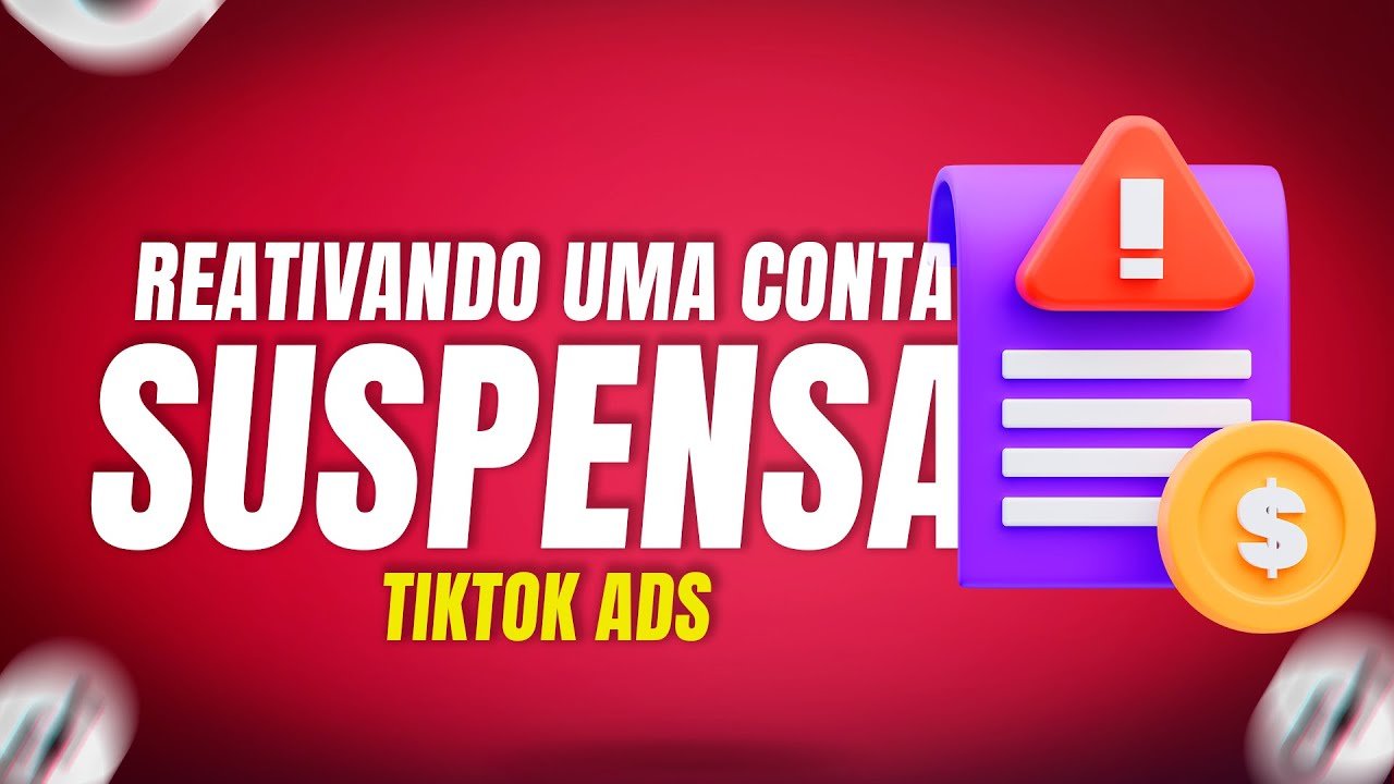 Como Reativar uma Conta Suspensa no TikTok Ads (2024)
