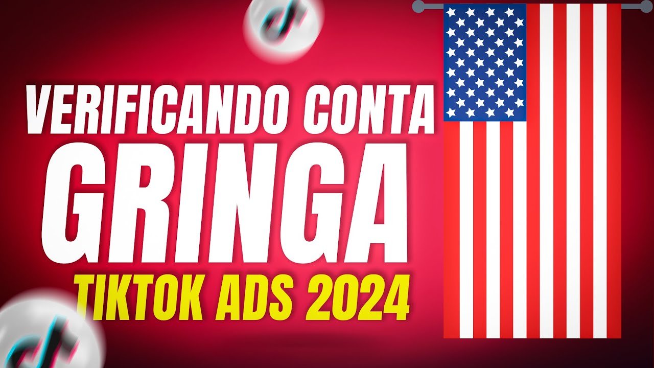 Como Criar e Verificar uma Conta Gringa no TikTok Ads