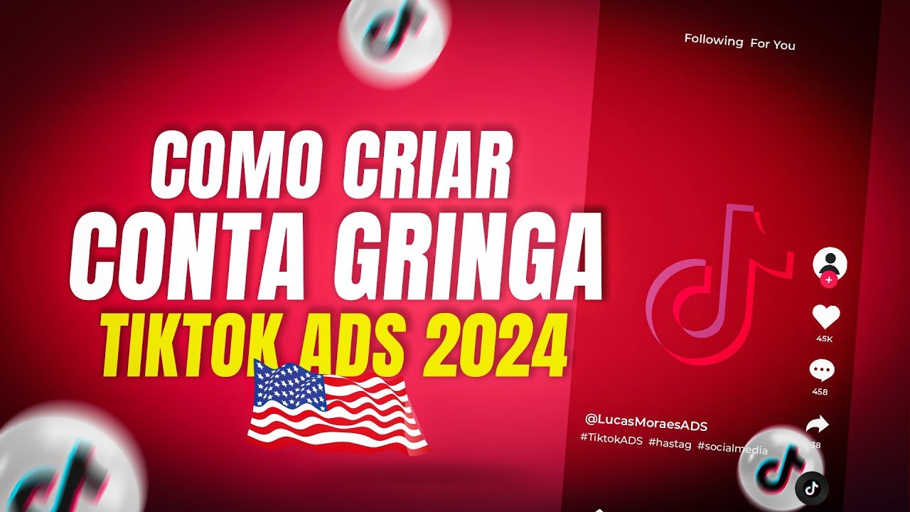 Criando Conta Gringa no TikTok Ads: Passo a Passo (2024)